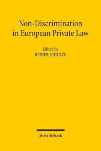 Non-Discrimination in European Private Law
