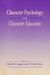 Character Psychology and Character Education