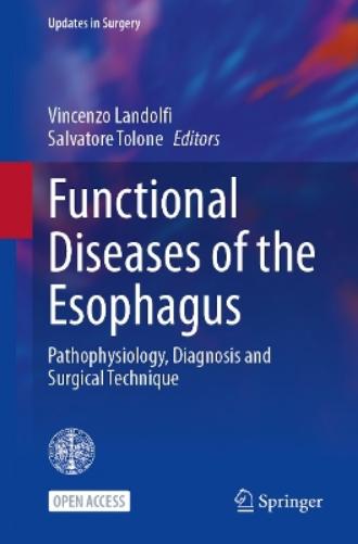 Functional Diseases of the Esophagus