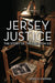 Jersey Justice