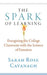 The Spark of Learning