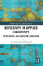 Reflexivity in Applied Linguistics