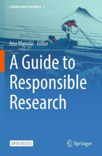 A Guide to Responsible Research