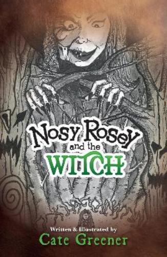 Nosy Rosey and the Witch
