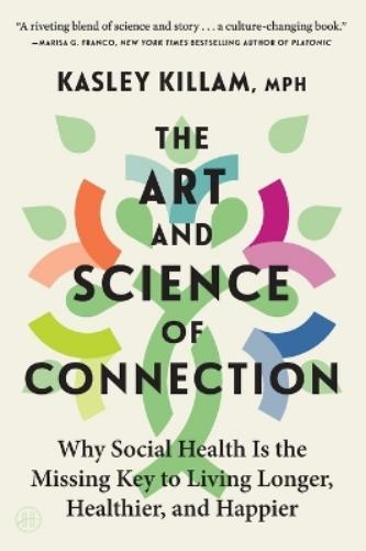 The Art and Science of Connection