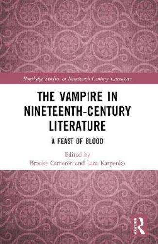 The Vampire in Nineteenth-Century Literature