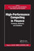 High-Performance Computing in Finance