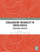 Challenging Inequality in South Africa