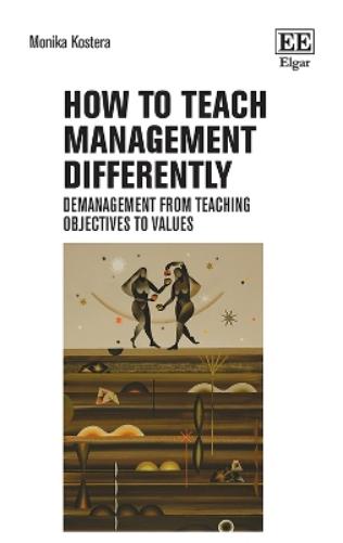How to Teach Management Differently