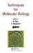 Techniques for Molecular Biology
