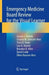 Emergency Medicine Board Review for the Visual Learner