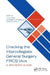 Cracking the Intercollegiate General Surgery FRCS Viva 2e
