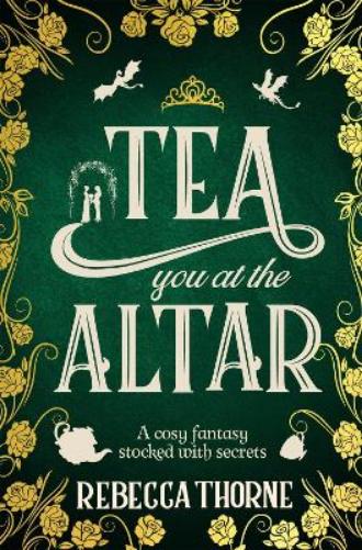 Tea You at the Altar