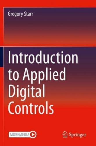 Introduction to Applied Digital Controls