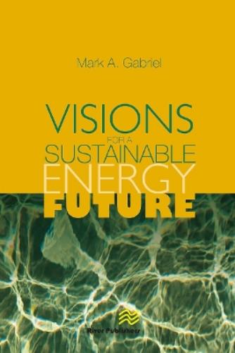 Visions for a Sustainable Energy Future