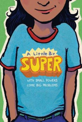 A Little Bit Super