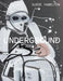 Susie Hamilton: Underground