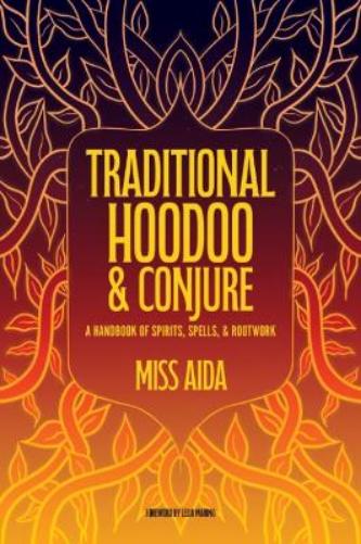 Traditional Hoodoo & Conjure
