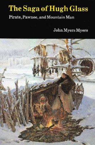 The Saga of Hugh Glass