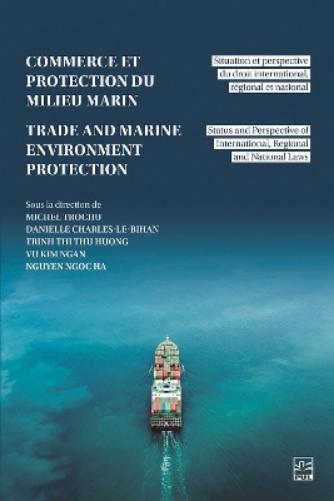 Trade and Marine Environment Protection / Commerce Et Protection Du Milieu Marin