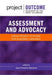 Assessment and Advocacy