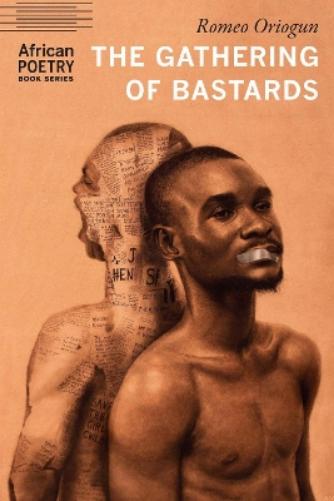The Gathering of Bastards (African Poetry Book