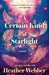 A Certain Kind of Starlight
