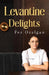 Levantine Delights