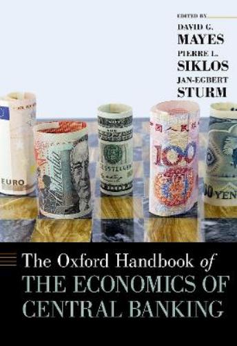 The Oxford Handbook of the Economics of Central Banking