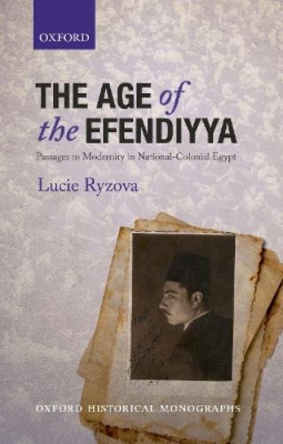 The Age of the Efendiyya