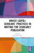 Novice LGBTQ+ Scholars’ Practices in Writing for Scholarly Publication