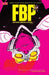 FBP: Federal Bureau of Physics Vol. 1: The Paradigm Shift (2026)