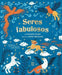 Seres fabulosos