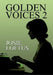 Golden Voices 2