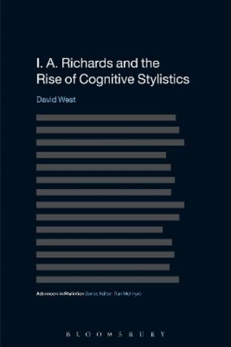I. A. Richards and the Rise of Cognitive Stylistics