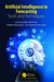 Artificial Intelligence in Forecasting