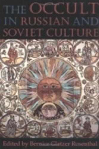 The Occult in Russian and Soviet Culture