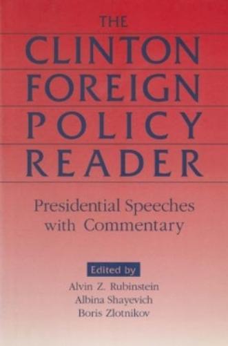 Clinton Foreign Policy Reader