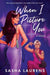 When I Picture You