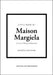 Little Book of Maison Margiela