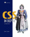 CSS in Depth, Second Edition