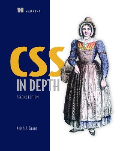 CSS in Depth, Second Edition