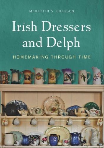Irish Dressers and Delph