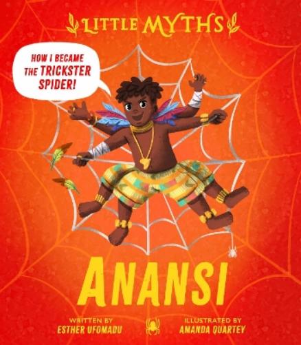 Little Myths: Anansi