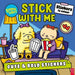 Stick With Me