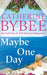 Maybe One Day