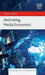 Rethinking Media Economics