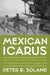 Mexican Icarus