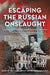 Escaping the Russian Onslaught