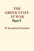 The Greek State at War, Part V